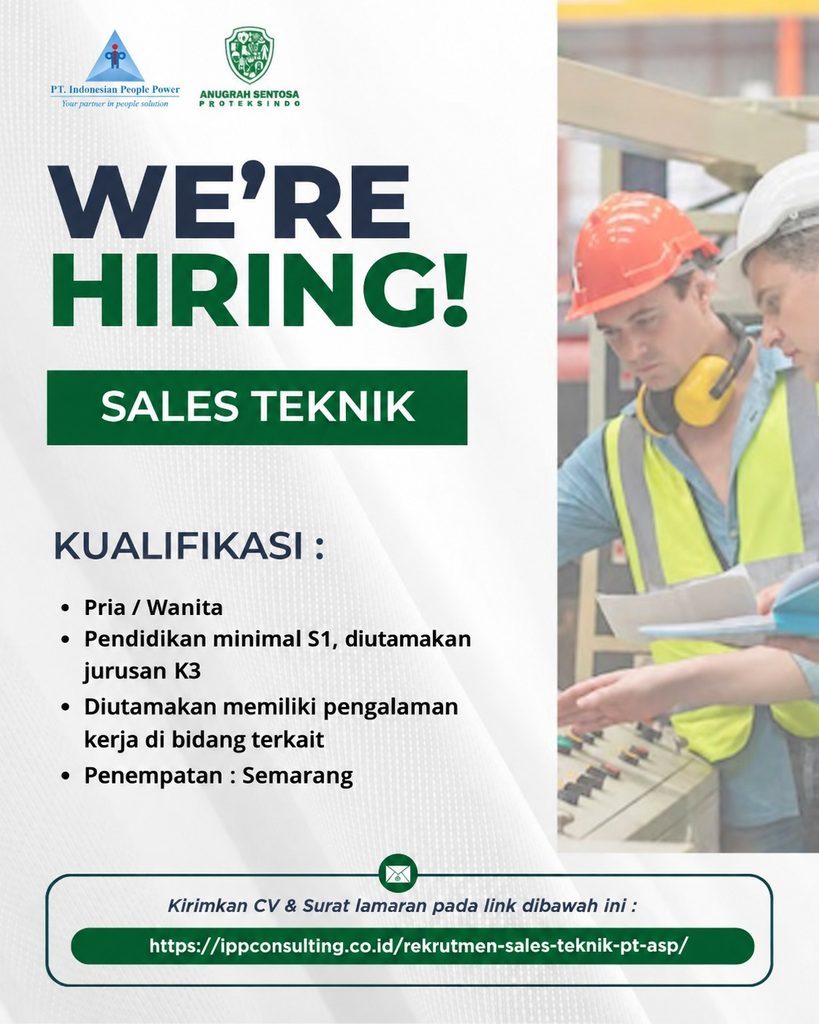 Rekrutmen Sales Teknik PT. Anugrah Sentosa Proteksindo