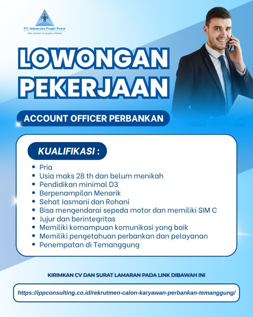 Rekrutmen Calon Karyawan Account Officer (AO) Perbankan Temanggung 2026