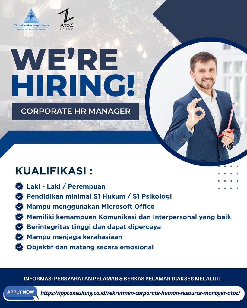 Rekrutmen Corporate Human Resource Manager Atoz (Group) Penempatan Semarang