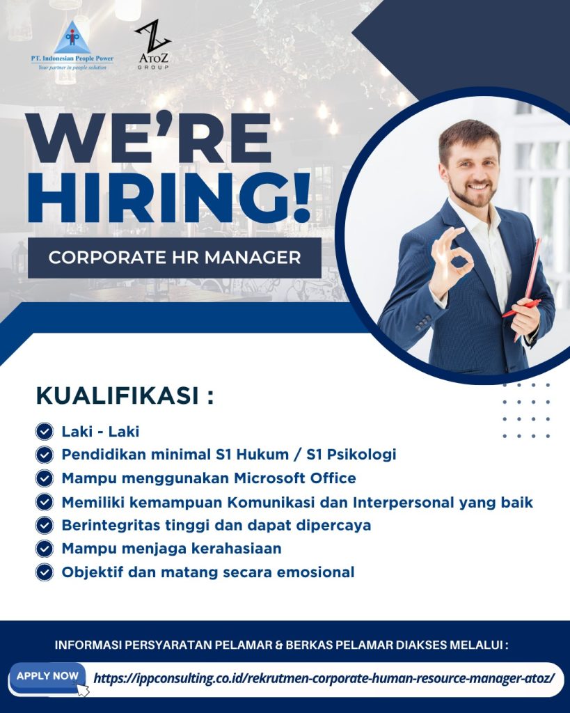Rekrutmen Corporate Human Resource Manager Atoz (Group) Penempatan Semarang